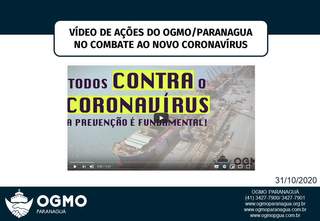 Ações adotadas pelo OGMO/Paranaguá de prevenção ao CORONAVÍRUS.